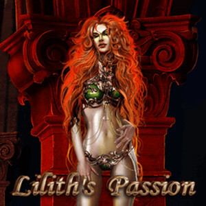 Lilith’s Passion